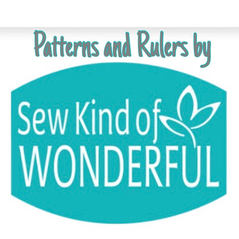 Sew Kind of Wonderful Patterns and Rulers