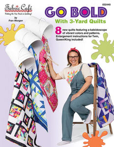 Go Bold with 3 Yard Quilts