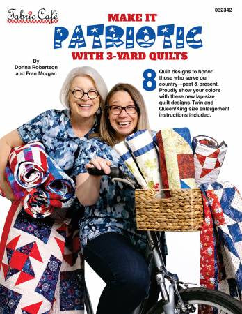 Make it Patriotic with 3 Yard Quilts