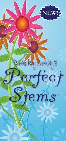 Perfect Stems by Karen Kay Buckley