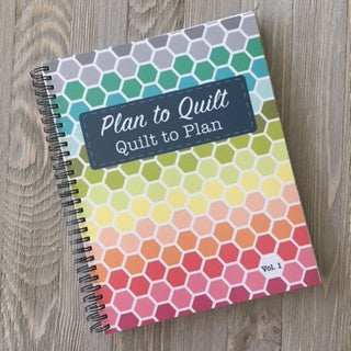 Plan to Quilt, Quilt to Plan Organizer